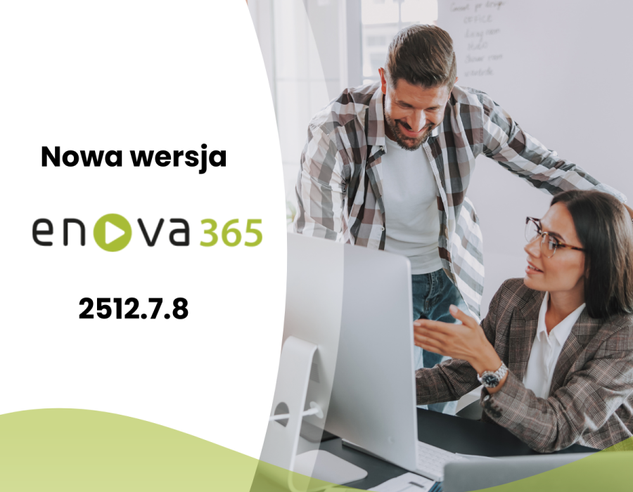 Nowa wersja enova365 - 2512.7.8
