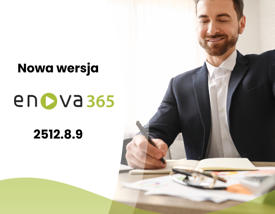 Nowa wersja enova365 - 2512.8.9